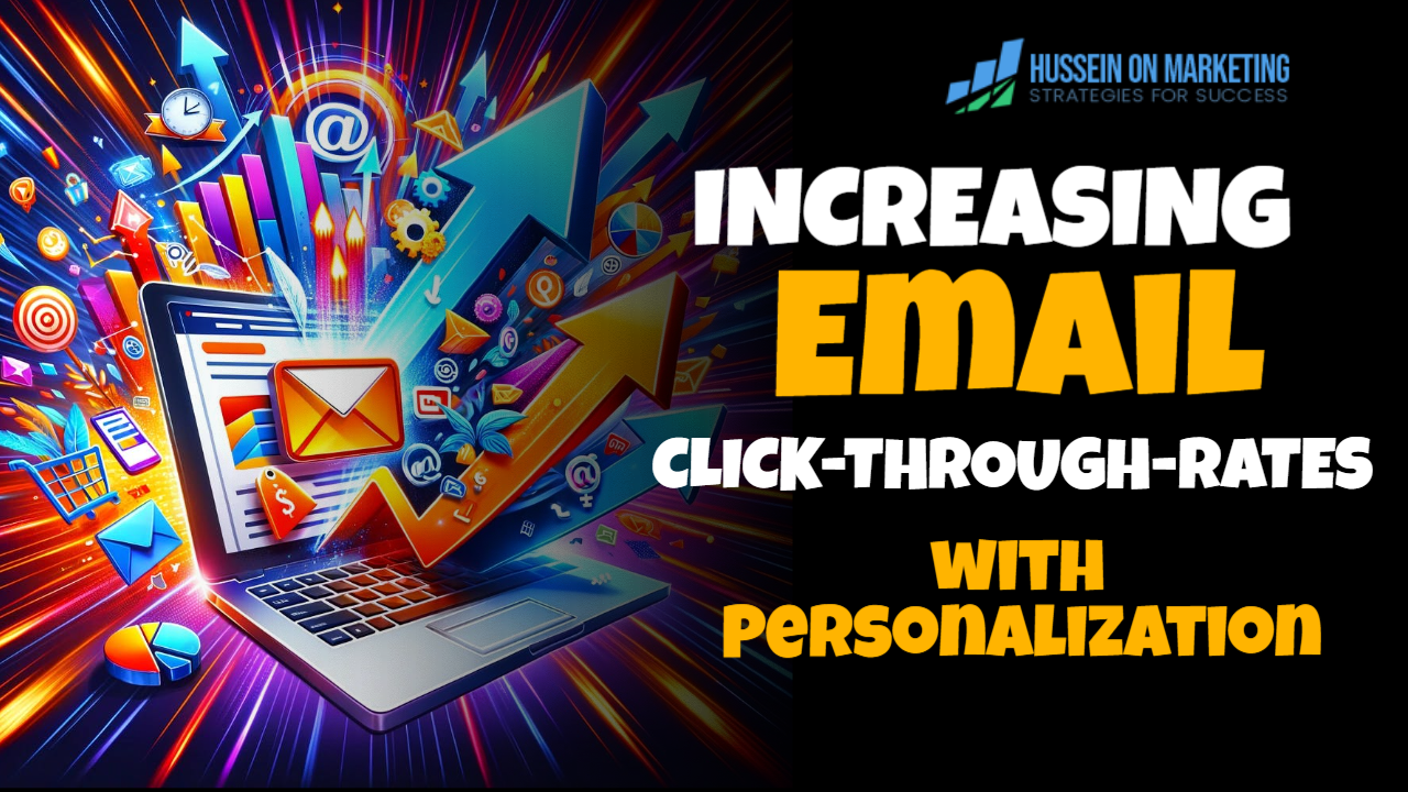 Increasing Email Click-Through Rates with Personalization